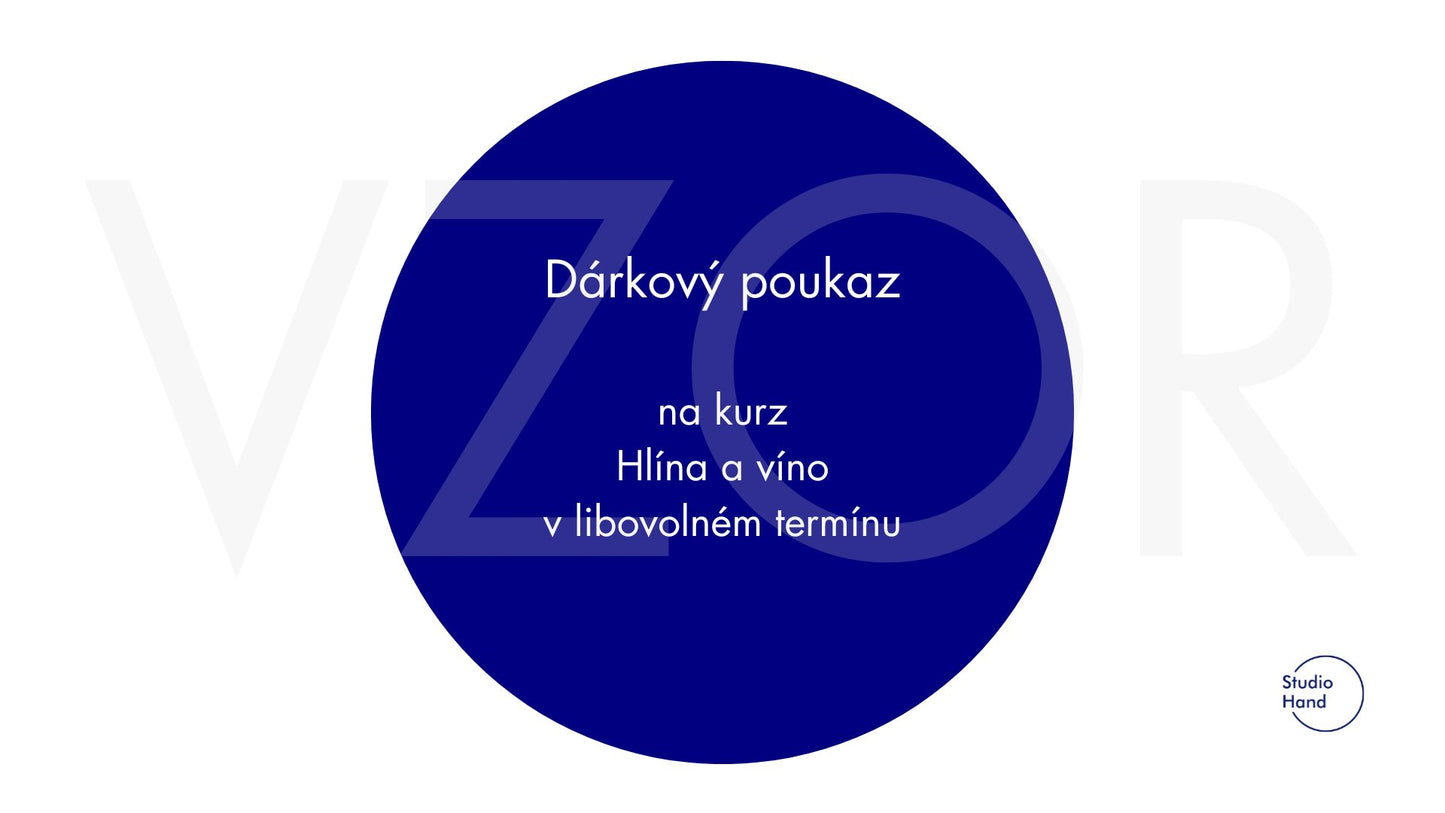 Dárkový poukaz na kurz Hlína a víno v libovolném termínu