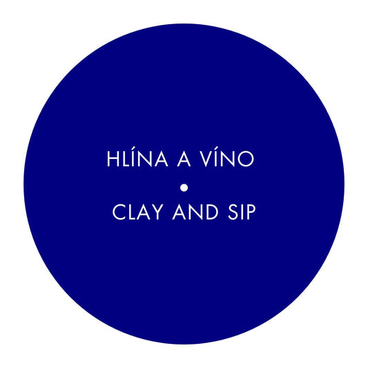 Hlína a víno / Clay and Sip - termín 21.10.